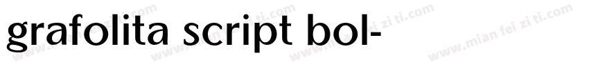 grafolita script bol字体转换